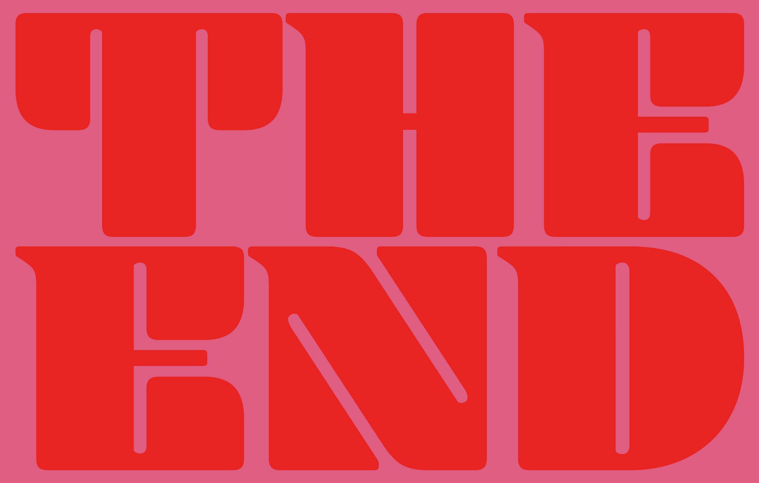 Pink and Red Graphic saying, The End